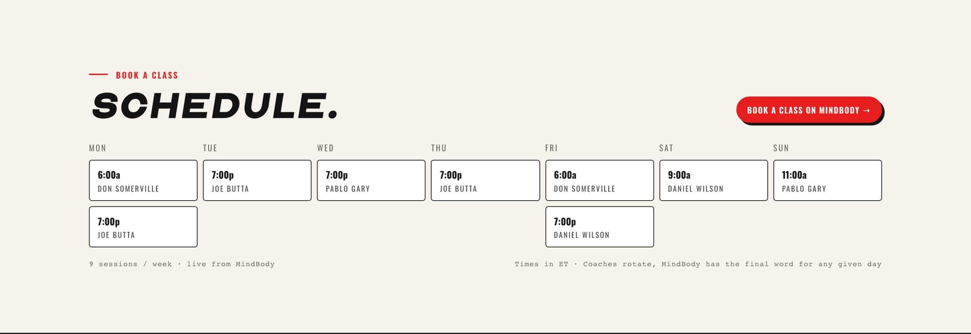 Weekly class schedule grid with session times and coaches for each day, a note that it is live from MindBody, and a booking button